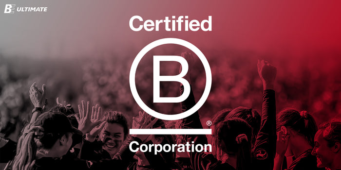 BE Ultimate is officially B Corp Certified!
